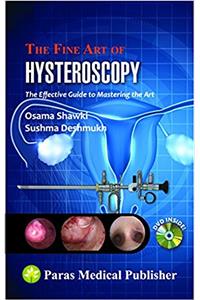 The Fine Art of HYSTEROSCOPY (With DVD)