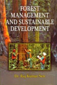 FOREST MANAGEMENT AND SUSTAINABLE DEVELOPMENT