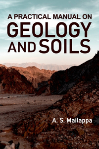 A Practical Manual on Geology and Soils