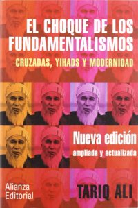 El choque de los fundamentalismos / The Clash of Fundamentalisms