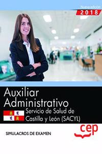 Auxiliar Administrativo. Servicio de Salud de Castilla y Leon (SACYL). Simulacros de Examen