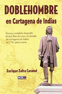 Doblehombre en Cartagena de Indias (Spanish Edition)