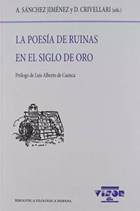 La poesia de ruinas en el siglo de oro