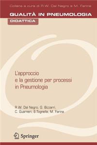 L'Approccio E La Gestione Per Processi in Pneumologia