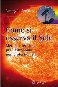 Come Si Osserva Il Sole