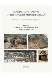 Housing and Habitat in the Ancient Mediterranean