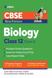 CBSE New Pattern Biology Class 12 for 2021-22 Exam (MCQs based book for Term 1)