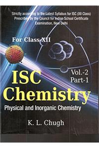 ISC Chemistry: Physical and Inorganic Chemistry Part 1 - Vol. 2 (Class 12)