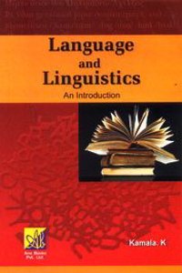 Language And Linguistics : An Introduction