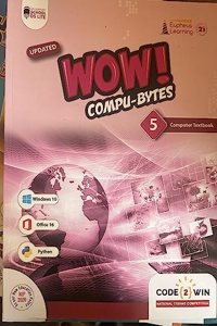 Eupheus Learning Wow Compu-Bytes Computer Class 5 (2020 Updated Edition)