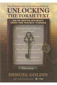 Unlocking the Torah Text -- Devarim