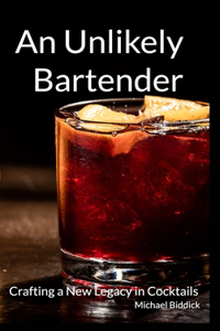 Unlikely Bartender