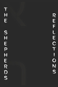 The Shepherd's Reflections