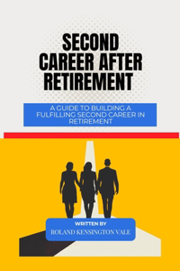 Second Career After Retirement