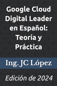 Google Cloud Digital Leader en Español