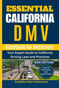 Essential California DMV Handbook for Beginners