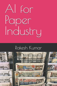AI for Paper Industry