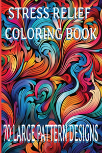 Patterns for Stress Relief