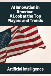 AI Innovation in America