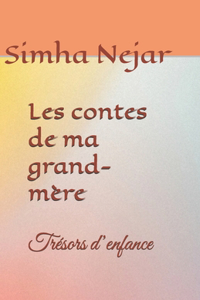 Les contes de ma grand-mère