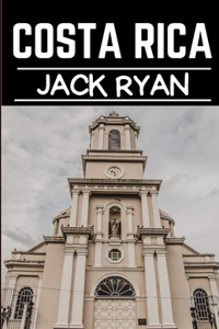 Costa Rica Travel Guide 2023
