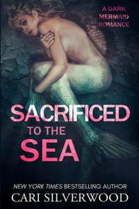 Sacrificed to the Sea