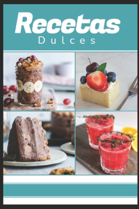 300 Recetas Dulces