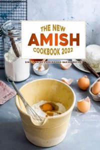 The New Amish Cookbook 2022