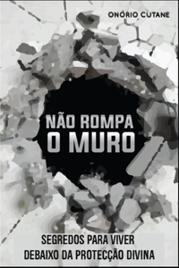 Não Rompa o Muro
