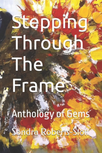 Stepping Through The Frame