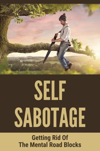 Self Sabotage