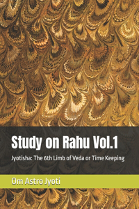 Study on Rahu Vol.1