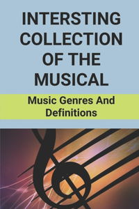 Intersting Collection Of The Musical