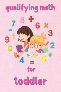 qualifying math for toddler