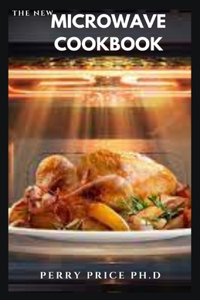 The New Microwave Cookbook