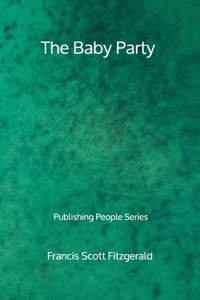 The Baby Party - Publishing People Series