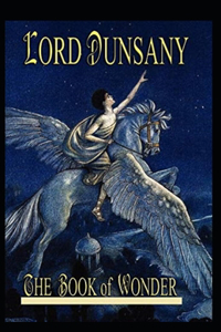 The Book of Wonder Annotated