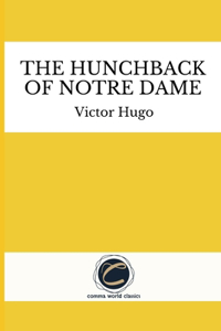 The Hunchback of Notre Dame by Victor Hugo
