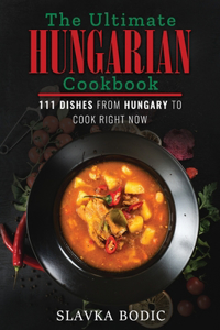 Ultimate Hungarian Cookbook