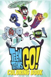 Teen Titans Go! Coloring Book