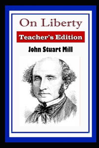 On Liberty Annotated Book With Classic Edition