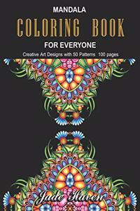 Mandalas Coloring Book for Everyone