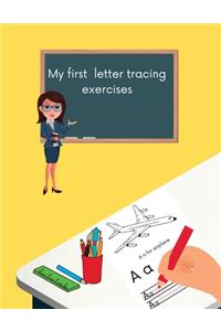 My First Letter Tracing Exercises.