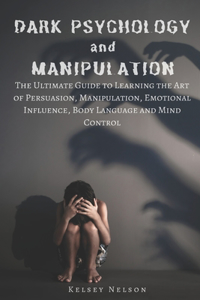 Dark Psychology and Manipulation