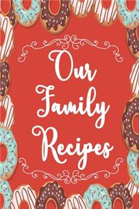 Our family recipe