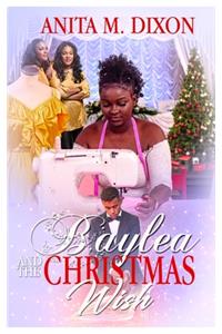 Baylea And The Christmas Wish