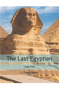 The Last Egyptian