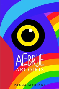 Alebrije Arcoíris