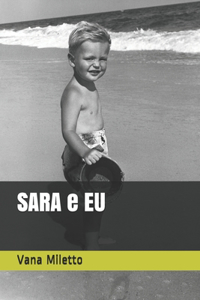 SARA e EU