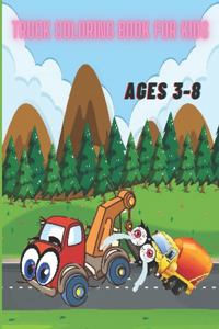 Truck coloring book for kids ages 3-8